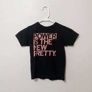 Girls Size 6 Power is the New Pretty Graphic Tee Shirt